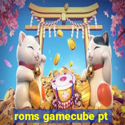 roms gamecube pt-br download